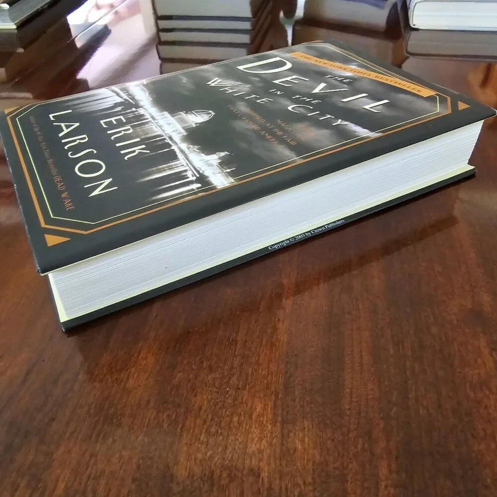 The Devil In The White City Hardcover By Erik Larson 2003 True Crime Bestseller